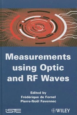 Frederiqu De Fornel - Measurements Using Optic and RF Waves - 9781848211872 - V9781848211872