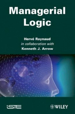 Harvé Raynaud - Managerial Logic - 9781848212978 - V9781848212978