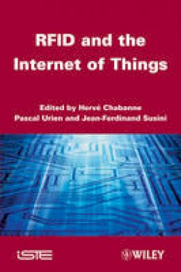 Harv Chabanne - RFID and the Internet of Things - 9781848212985 - V9781848212985