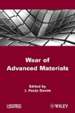J. Paulo Davim - Wear of Advanced Materials - 9781848213524 - V9781848213524