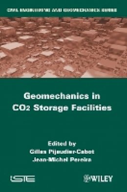 Gilles Pijaudier-Cabot - Geomechanics in CO2 Storage Facilities - 9781848214163 - V9781848214163