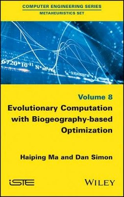 Haiping Ma - Evolutionary Computation with Biogeography-Based Optimization - 9781848218079 - V9781848218079