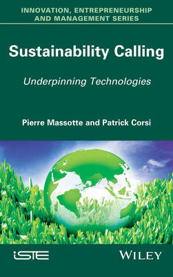 Pierre Massotte - Sustainability Calling: Underpinning Technologies - 9781848218420 - V9781848218420