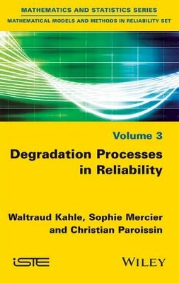 Waltraud Kahle - Degradation Processes in Reliability - 9781848218888 - V9781848218888