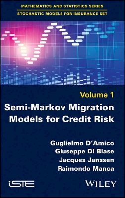 Guglielmo D´amico - Semi-Markov Migration Models for Credit Risk - 9781848219052 - V9781848219052