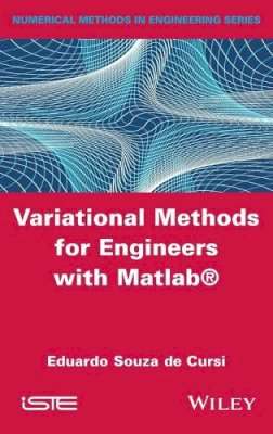 Eduardo Souza De Cursi - Variational Methods for Engineers with MATLAB - 9781848219144 - V9781848219144