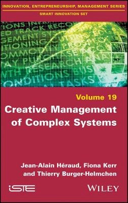 Jean-Alain Heraud - Creative Management of Complex Systems - 9781848219571 - V9781848219571