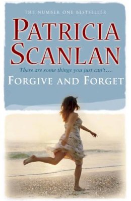 Patricia Scanlan - Forgive and Forget - 9781848270008 - KST0006613