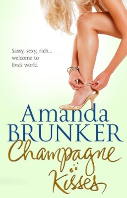 Amanda Brunker - Champagne Kisses - 9781848270688 - KTG0005956