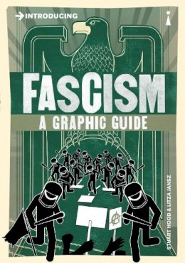 Litza Jansz - Introducing Fascism: A Graphic Guide - 9781848316126 - V9781848316126