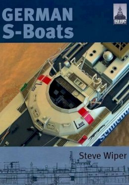 Steve Wiper - German S Boats - 9781848321229 - V9781848321229