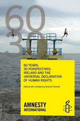 Donncha O´connell - 60 Years, 30 Perspectives: Ireland and the Universal Declaration of Human Rights - 9781848400443 - KEX0310296