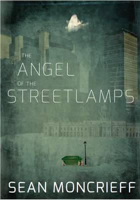 Sean Moncrieff - The Angel of the Streetlamps - 9781848401235 - 9781848401235