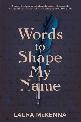 Laura Mckenna - Words to Shape My Name - 9781848407954 - 9781848407954