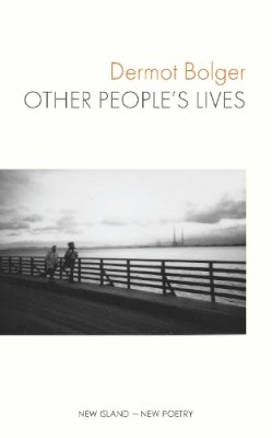 Dermot Bolger - Other People's Lives - 9781848408432 - 9781848408432
