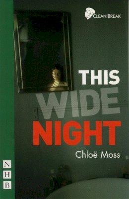 Chloë Moss - This Wide Night - 9781848420021 - V9781848420021