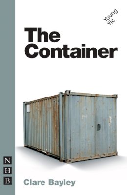 Clare Bayley - The Container - 9781848420731 - V9781848420731