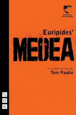 Tom Euripides; Paulin - Medea - 9781848420946 - V9781848420946