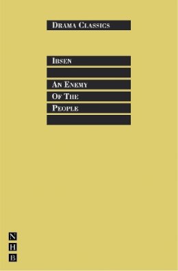 Henrik Ibsen - An Enemy of the People - 9781848421592 - V9781848421592