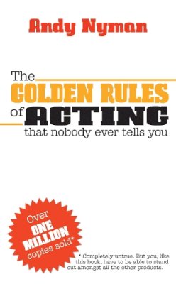 Andy Nyman - The Golden Rules of Acting - 9781848422537 - V9781848422537