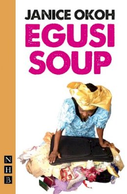 Janice Okoh - Egusi Soup - 9781848422711 - V9781848422711