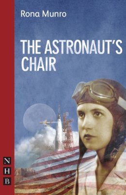 Rona Munro - The Astronaut's Chair - 9781848423046 - V9781848423046