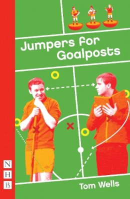 Tom Wells - Jumpers for Goalposts - 9781848423268 - V9781848423268