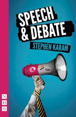 Stephen Karam - Speech & Debate - 9781848426511 - V9781848426511
