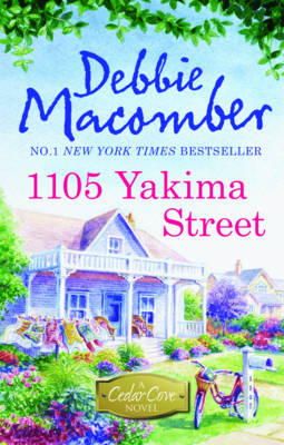 Debbie Macomber - 1105 Yakima Street (A Cedar Cove Story) - 9781848451360 - V9781848451360