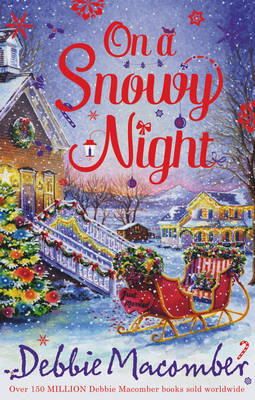 Debbie Macomber - On A Snowy Night: The Christmas Basket / The Snow Bride - 9781848452602 - KOC0017448