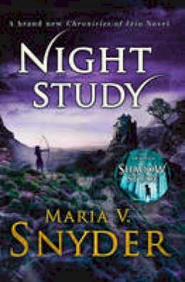 Maria V. Snyder - Night Study (The Chronicles of Ixia, Book 8) - 9781848454484 - V9781848454484