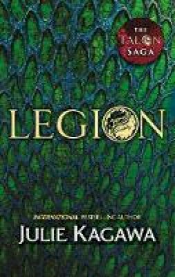 Julie Kagawa - Legion (The Talon Saga, Book 4) - 9781848455160 - KTG0013900