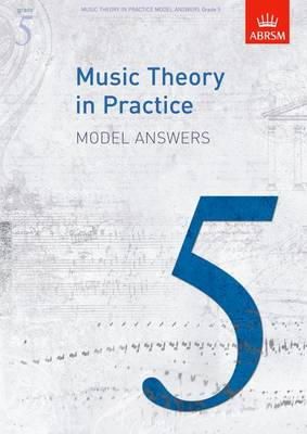 Abrsm - Music Theory in Practice Model Answers, Grade 5 - 9781848491182 - V9781848491182