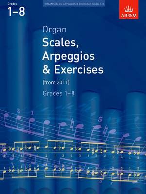 Roger Hargreaves - Organ Scales, Arpeggios and Exercises: from 2011 - 9781848492431 - V9781848492431