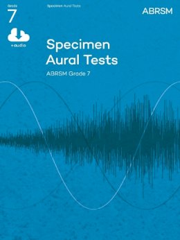 Abrsm - Specimen Aural Tests, Grade 7 with 2 CDs: new edition from 2011 - 9781848492592 - V9781848492592