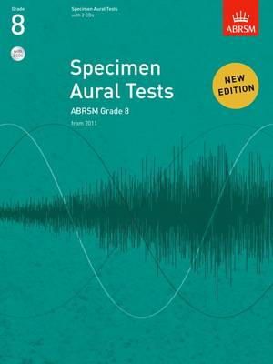 Abrsm - Specimen Aural Tests, Grade 8 with 2 CDs: new edition from 2011 - 9781848492608 - V9781848492608