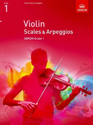 Abrsm - Violin Scales & Arpeggios, ABRSM Grade 1: from 2012 - 9781848493384 - V9781848493384