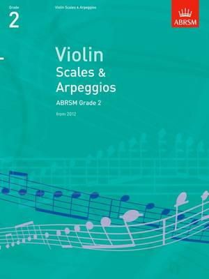 Abrsm - Violin Scales & Arpeggios, ABRSM Grade 2: from 2012 - 9781848493391 - V9781848493391