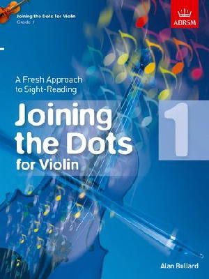 Abrsm - Joining the Dots for Violin, Grade 1: A Fresh Approach to Sight-Reading - 9781848495845 - V9781848495845