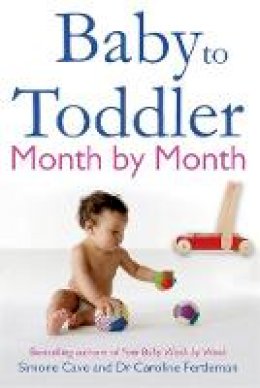 Simone Cave - Baby to Toddler Month By Month - 9781848502093 - V9781848502093