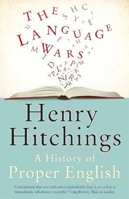 Henry Hitchings - The Language Wars - 9781848542099 - KCW0015467