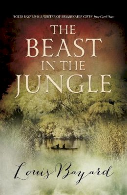 Louis Bayard - The Beast in the Jungle - 9781848542211 - V9781848542211