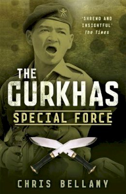 Chris Bellamy - The Gurkhas - 9781848543447 - V9781848543447