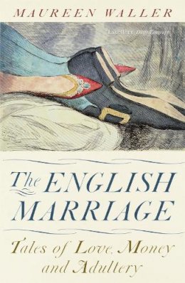 Maureen Waller - The English Marriage - 9781848544017 - V9781848544017