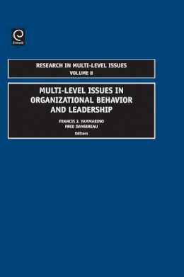 Francis J. Yammarino - Multi-level Issues in Organizational Behavior and Leadership - 9781848555020 - V9781848555020