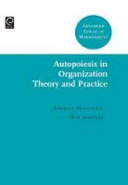 Rodrigo Magalhaes - Autopoiesis in Organization Theory and Practice - 9781848558328 - V9781848558328