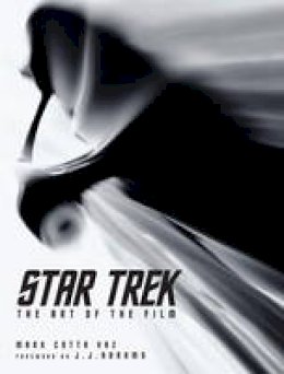 Mark Cotta Vaz - Star Trek: The Art of the Film - 9781848566200 - V9781848566200