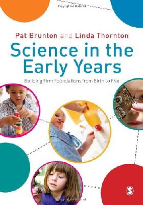 Pat Brunton - Science in the Early Years - 9781848601437 - V9781848601437