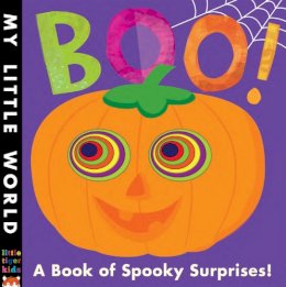 Litton, Jonathan - Boo!: A Book of Spooky Surprises (My Little World) - 9781848691254 - V9781848691254