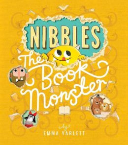 Emma Yarlett - Nibbles: The Book Monster - 9781848692879 - V9781848692879
